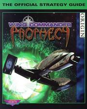 Cover of: ORIGIN's official guide to Wing Commander Prophecy by Chris McCubbin