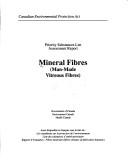 Mineral fibres (man-made vitreous fibres) by Canada. Environment Canada