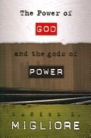 Cover of: The Power of God and the Gods of Power