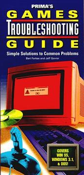 Cover of: Games troubleshooting guide: simple solutions to common problems