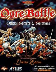 Cover of: Ogre Battle: Official Secrets and Solutions (Secrets of the Games Series.)