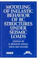 Cover of: Modeling of Inelastic Behavior of Rc Structures Under Seismic Loads