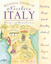 Cover of: Regional Foods of Northern Italy: Recipes and Remembrances