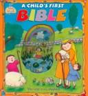Cover of: A Child's 1st Bible (Bean Sprouts)
