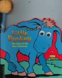 Cover of: Little Donkey: The Story of the First Christmas (Waggy Tales Series)