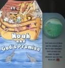 Cover of: Noah and God's Promise (Snow Globe Book)