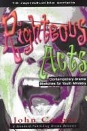 Cover of: Righteous Acts by John Cosper