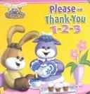 Cover of: Please and Thank You 1-2-3 (Learn & Grow With Threads)