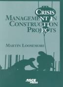 Cover of: Crisis Management in Construction Projects