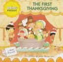 Cover of: The First Thanksgiving (My Bible Pals)