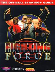Fighting Force by Anthony James