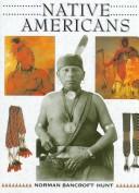Cover of: Native Americans by Norman Bancroft-Hunt