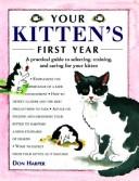 Cover of: Your Kitten's First Year