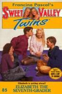 Cover of: Elizabeth the Seventh Grader (Sweet Valley Twins)