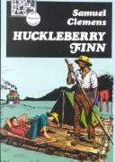 Cover of: Huckleberry Finn by Mark Twain