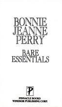 Cover of: Bare Essentials | Bonnie Jeanne Perry
