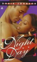 Cover of: Night and Day by Doris Johnson