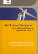 Cover of: Wind Power Integration by Brendan Fox, Damien Flynn, Leslie Bryans, Nick Jenkins, David Milborrow