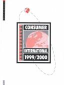 Cover of: Consumer International 1999/2000 (Consumer International) by Euromonitor, Euromonitor