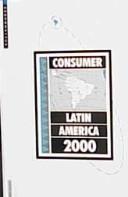 Cover of: Consumer Latin America 2000 (Consumer Latin America)