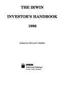 Cover of: The Irwin Investor's Handbook 1996 (Irwin Investor's Handbook) by Phyllis S. Pierce