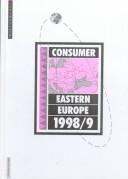 Consumer Eastern Europe 1998/99 by Euromonitor Publications