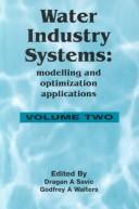 Water Industry Systems by D. A. Savic