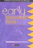 Cover of: Early Movement Skills (Early Skills) by Naomi Benari