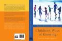Cover of: Children's Ways of Knowing: Learning Through Partnerships