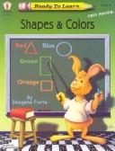 Cover of: Shapes & Colours (Ready to Learn)