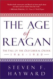 The age of Reagan by Steven F. Hayward