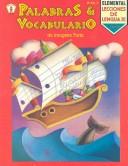 Cover of: Lecciones De Lenguaje Palabras Y Vocabulario: Nivel Elemental (Kids' Stuff)
