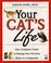 Cover of: Your cat's life