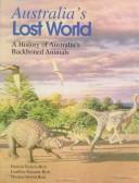 Cover of: Australia's Lost World: A History of Australia's Backboned Animals