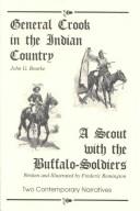 Cover of: General Crook in the Indian Country by John Gregory Bourke