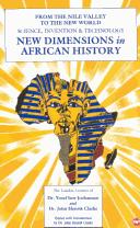 Cover of: New Dimensions in African History: The London Lectures of Dr. Yosef Ben-Jochannan and Dr. John Henrik Clarke