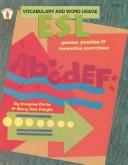 Cover of: ESL Vocabulary and Word Usage: Games, Puzzles, and Inventive Exercises