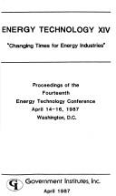 Cover of: Energy Technology XIV by Richard F. Hill