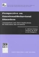 Cover of: Perspective on Emotional/Behavioral Disorder: Assumptions and Their Implications for Education and Treatment (Third Ccbd Mini-Library Series)