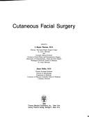 Cover of: Cutaneous Facial Surgery by J. REGAN THOMAS