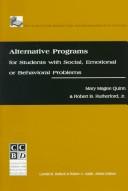 Cover of: Alternative Programs for Students With Social, Emotional or Behavioral Problems (Ccbd's Mini Library Series on Emotional/Behavioral Disorders)