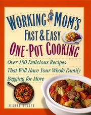 Cover of: Working Mom's Guide to One-Pot Cooking by Jeanne Besser