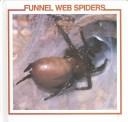 Funnel Web Spiders (Spider Discovery Library) by Louise Martin