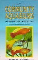 Cover of: Community Aquariums: Completely Illustrated in Full Color