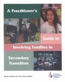 Cover of: A Practitioner's Guide to Involving Families in Secondary Transition