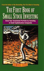 Cover of: The first book of small stock investing by Samuel Case