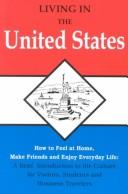 Cover of: Living in the United States by Raymond C. Clark