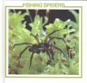 Cover of: Fishing Spiders (Spider Discovery Library)