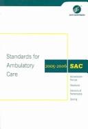 Cover of: Standards For Ambulatory Care, 2005-2006