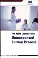 Joint Commission's Unannounced Survey Process by JCR